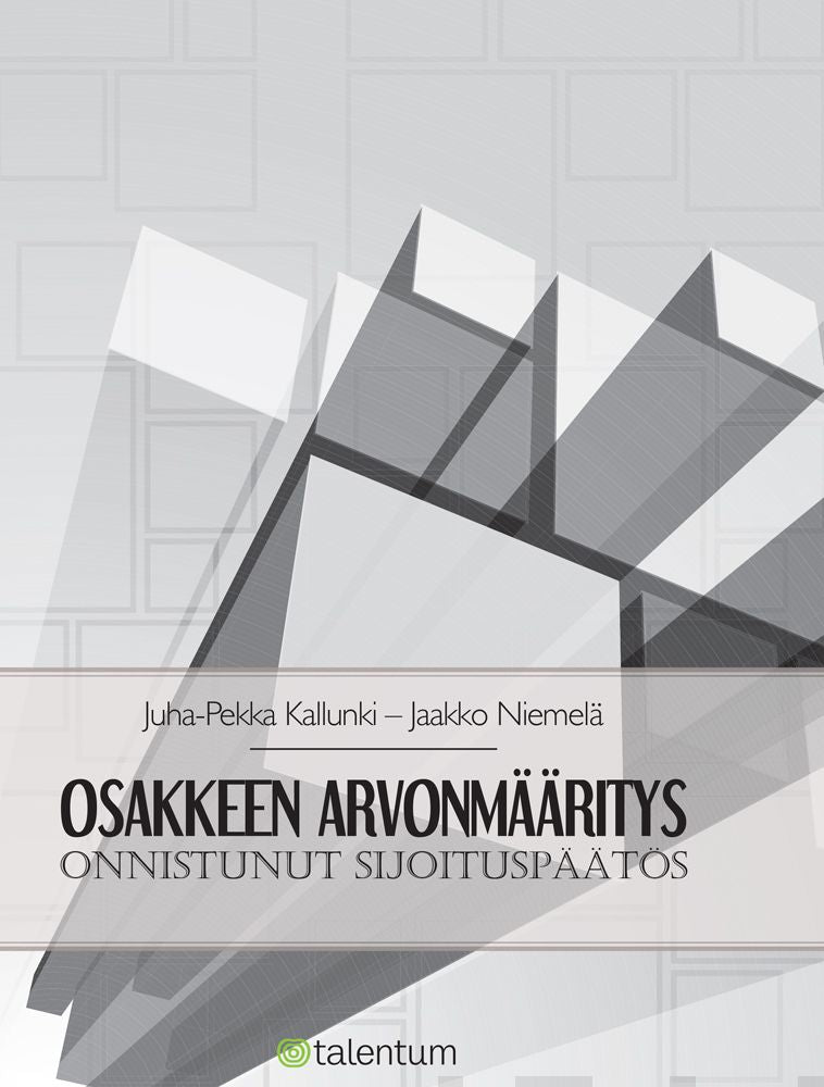 Valokuva kirjasta Juha-Pekka Kallunki / Jaakko Niemelä Osakkeen arvonmääritys, kuuluu tuoteryhmään E-kirjat tieto.