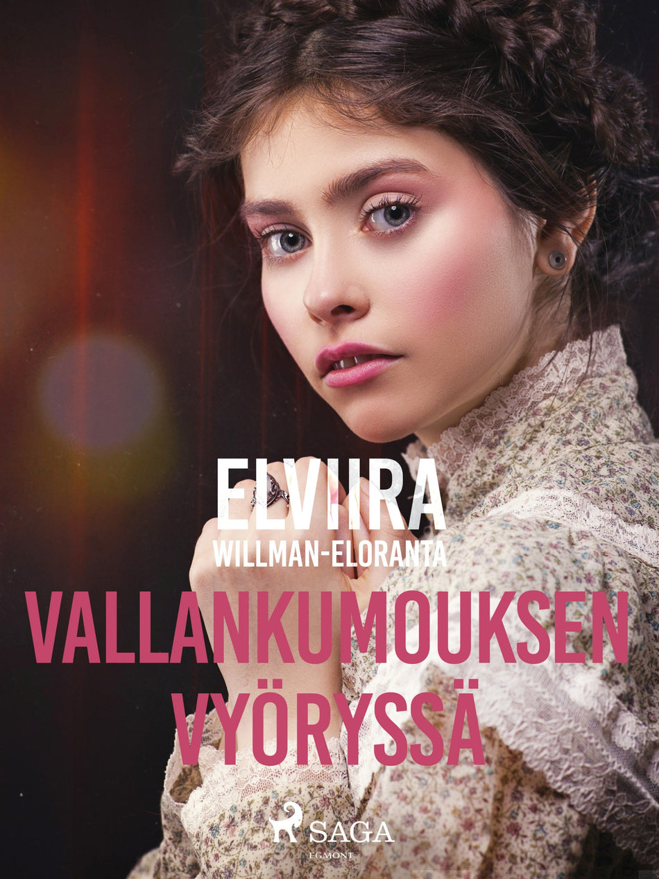 Valokuva kirjasta Elviira Willman-Eloranta Vallankumouksen vyöryssä, kuuluu tuoteryhmään E-kirjat kauno.