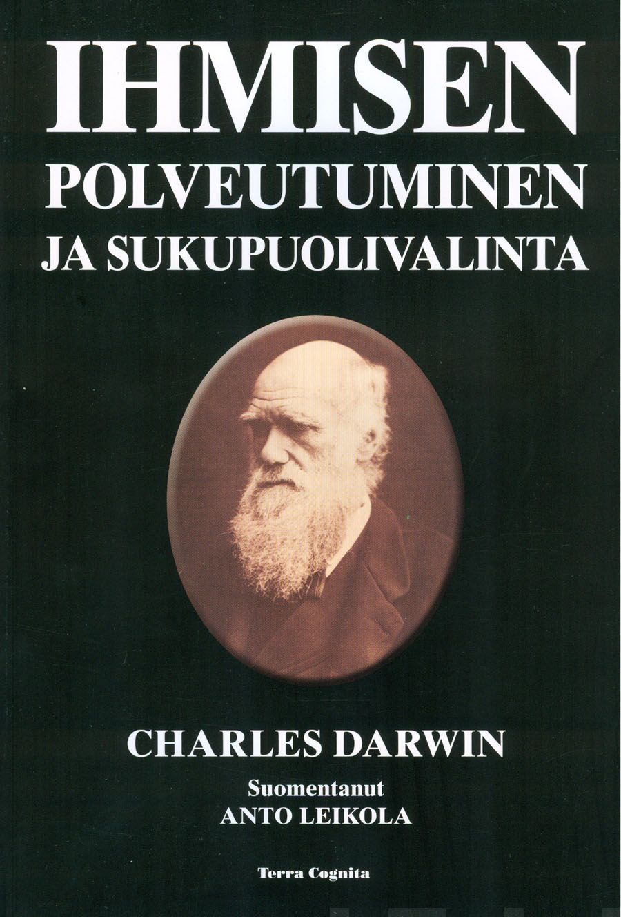 Valokuva kirjasta Charles Darwin Ihmisen polveutuminen ja sukupuolivalinta, kuuluu tuoteryhmään Luonto.