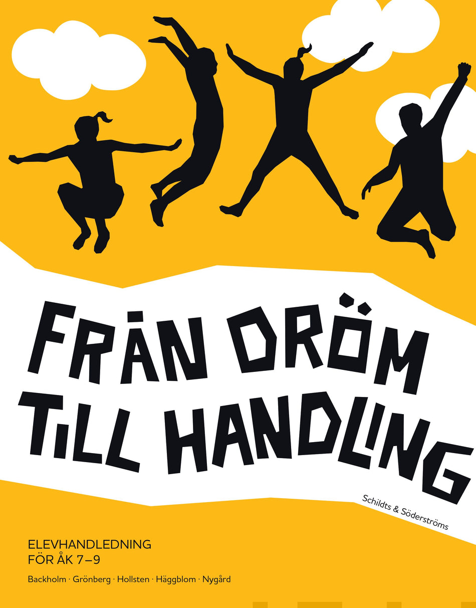 Valokuva kirjasta Linnea Sjöholm / Pamela Backholm / Nina Grönberg / Kicki Häggblom / Anna-Sofie Nygård / Maria Lindberg Från dröm till handling, kuuluu tuoteryhmään P-kirjat.