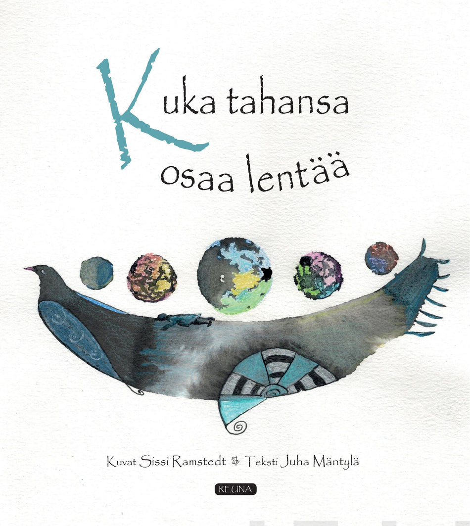 Valokuva kirjasta Juha Mäntylä Kuka tahansa osaa lentää, kuuluu tuoteryhmään Muut kaunokirjat.