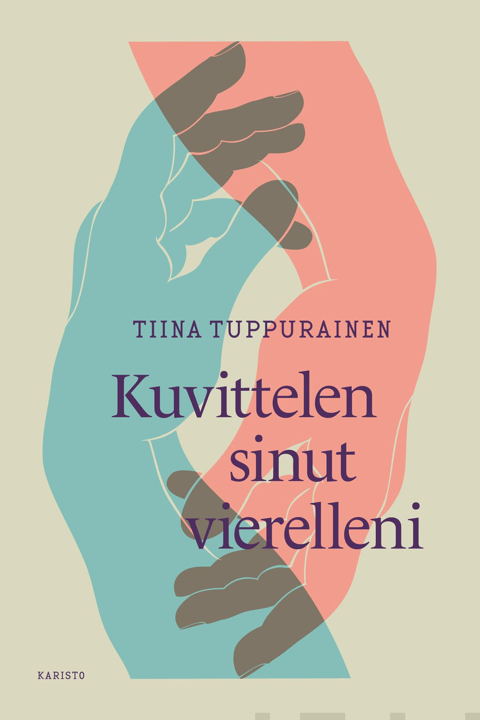 Valokuva kirjasta Tiina Tuppurainen Kuvittelen sinut vierelleni, kuuluu tuoteryhmään Muut kaunokirjat.