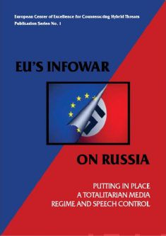 Valokuva kirjasta Helsinki Research Center of Hybrid Threats EU's Infowar on Russia, kuuluu tuoteryhmään Muut tietokirjat.