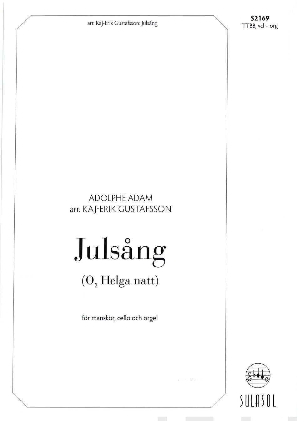 Valokuva kirjasta  Julsång (O, Helga natt), kuuluu tuoteryhmään Musiikki.