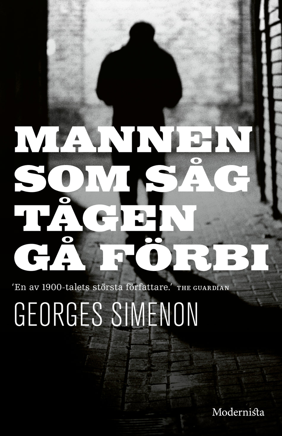 Valokuva kirjasta Georges Simenon Mannen som såg tågen gå förbi, kuuluu tuoteryhmään Ruots kaunokirjat.