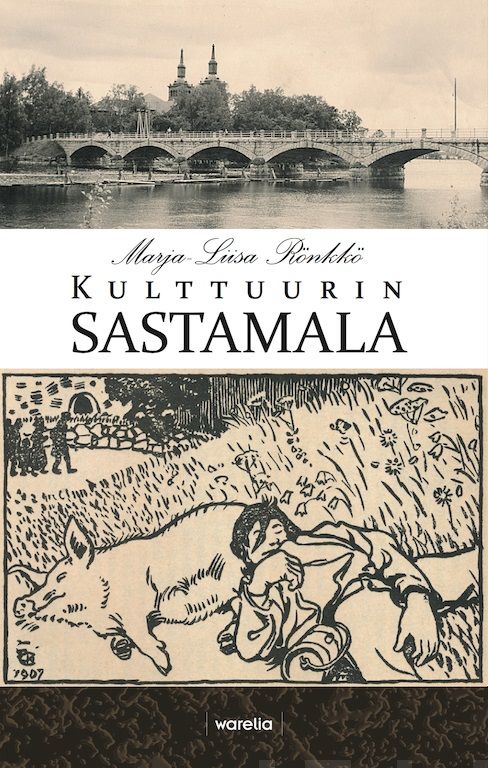 Valokuva kirjasta Marja-Liisa Rönkkö Kulttuurin Sastamala, kuuluu tuoteryhmään Historia.