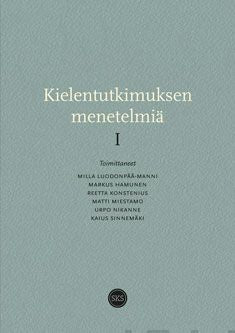 Valokuva kirjasta  Kielentutkimuksen menetelmiä I, kuuluu tuoteryhmään Muut tietokirjat.