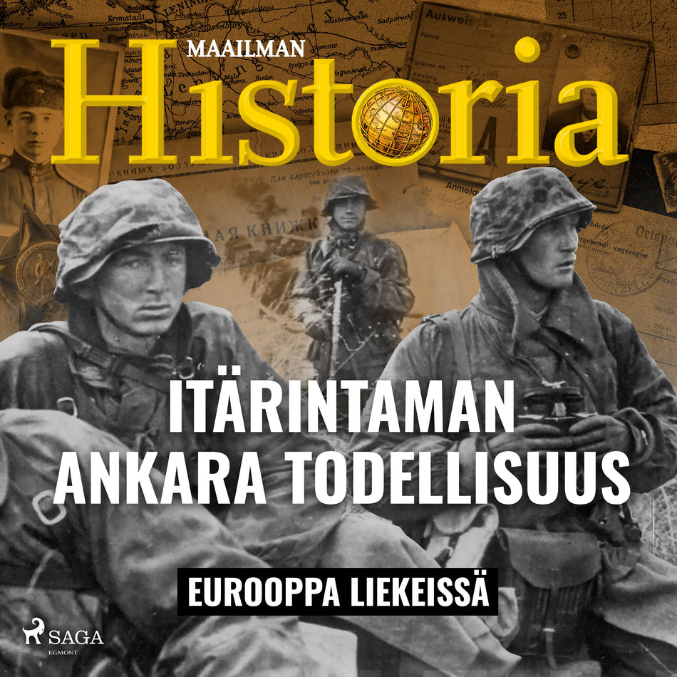 Valokuva kirjasta Maailman Historia / N/A Itärintaman ankara todellisuus, kuuluu tuoteryhmään Äänikirjat tieto.