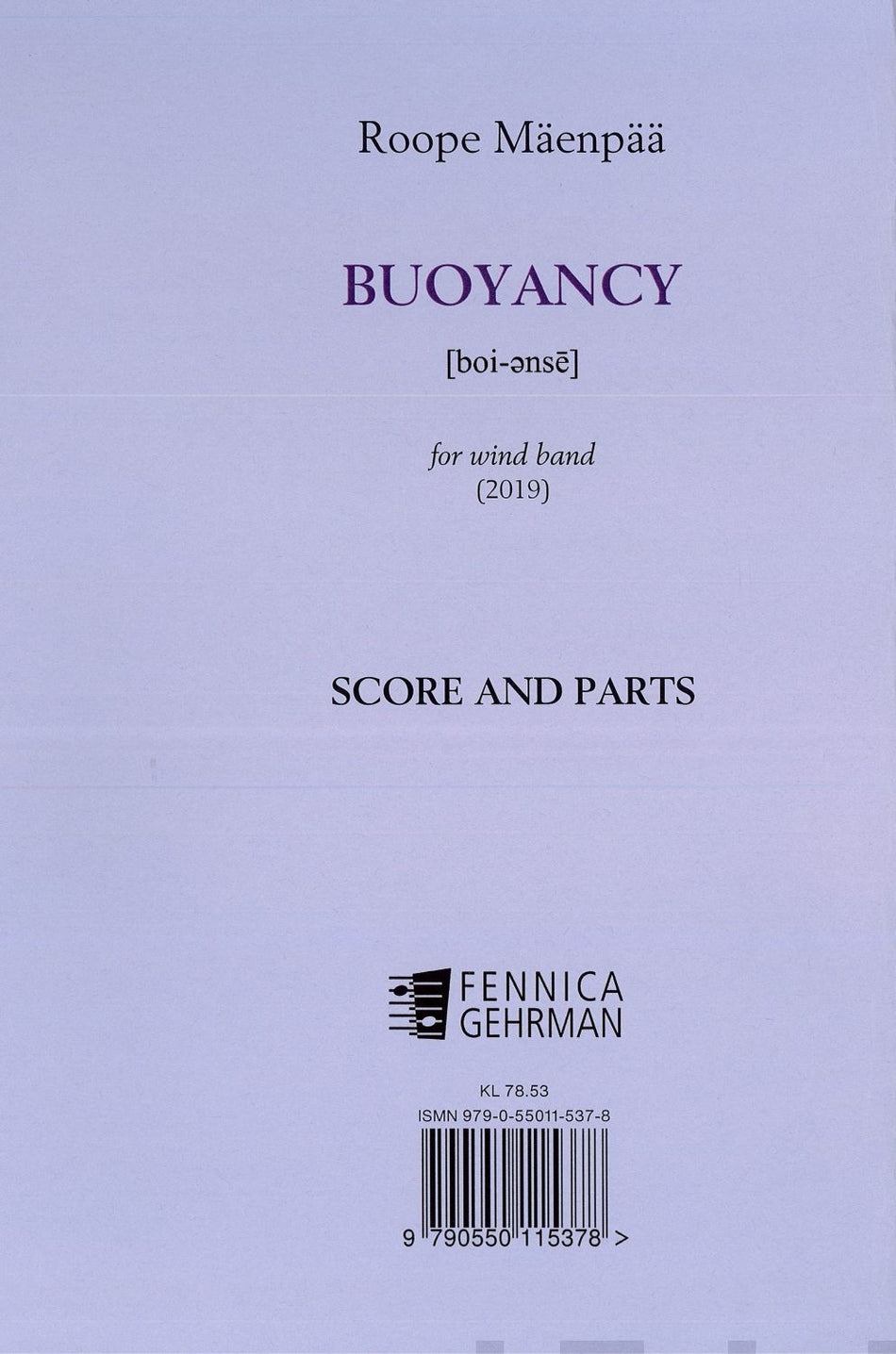 Valokuva kirjasta  Buoyancy for wind band : score and parts, kuuluu tuoteryhmään Musiikki.