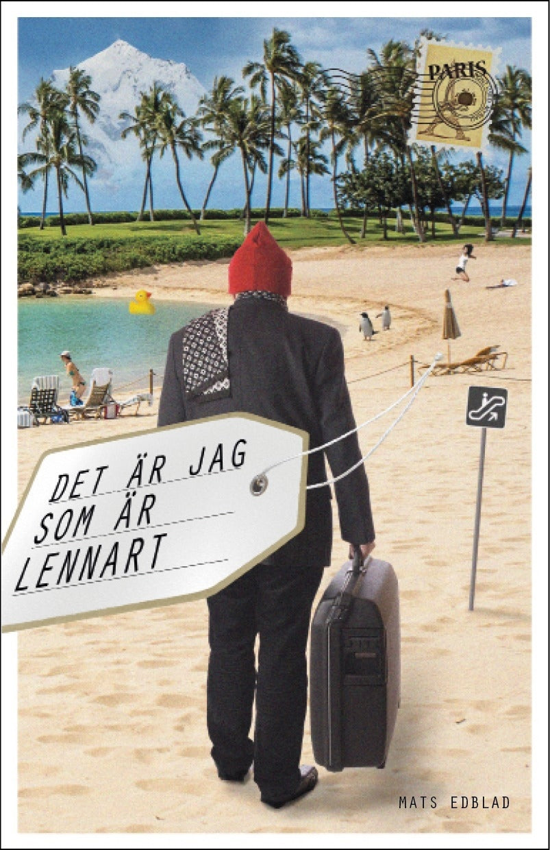 Valokuva kirjasta Mats Edblad Det är jag som är Lennart, kuuluu tuoteryhmään Ruots kaunokirjat.