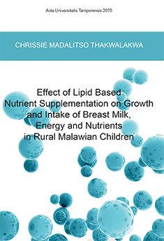 Valokuva kirjasta Chrissie Madalitso Thakwalakwa Effect of Lipid Based Nutrient Supplementation on Growth and Intake of Breast Milk, Energy and Nutrients in Rural Malawian Children, kuuluu tuoteryhmään Terveys kasvatus.