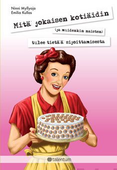Valokuva kirjasta Emilia Kullas / Ninni Myllyoja Mitä jokaisen kotiäidin (ja muidenkin naisten) tulee tietää sijoittamisesta, kuuluu tuoteryhmään E-kirjat tieto.
