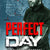 Tuotteen Perfect Day pikkukuva 2