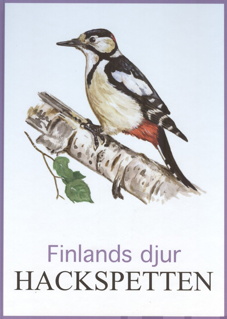 Valokuva kirjasta  Hackspetten, kuuluu tuoteryhmään Luonto.