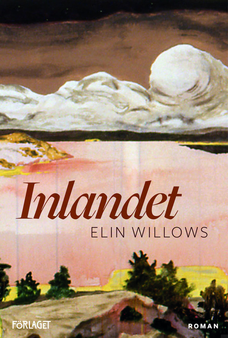 Valokuva kirjasta Elin Willows Inlandet, kuuluu tuoteryhmään Muut kaunokirjat.