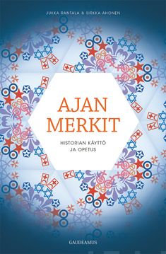 Valokuva kirjasta Jukka Rantala / Sirkka Ahonen Ajan merkit, kuuluu tuoteryhmään Historia.
