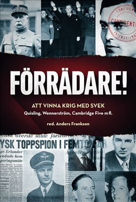 Valokuva kirjasta  Förrädare! : att vinna krig med svek, kuuluu tuoteryhmään Ruots muu tieto.
