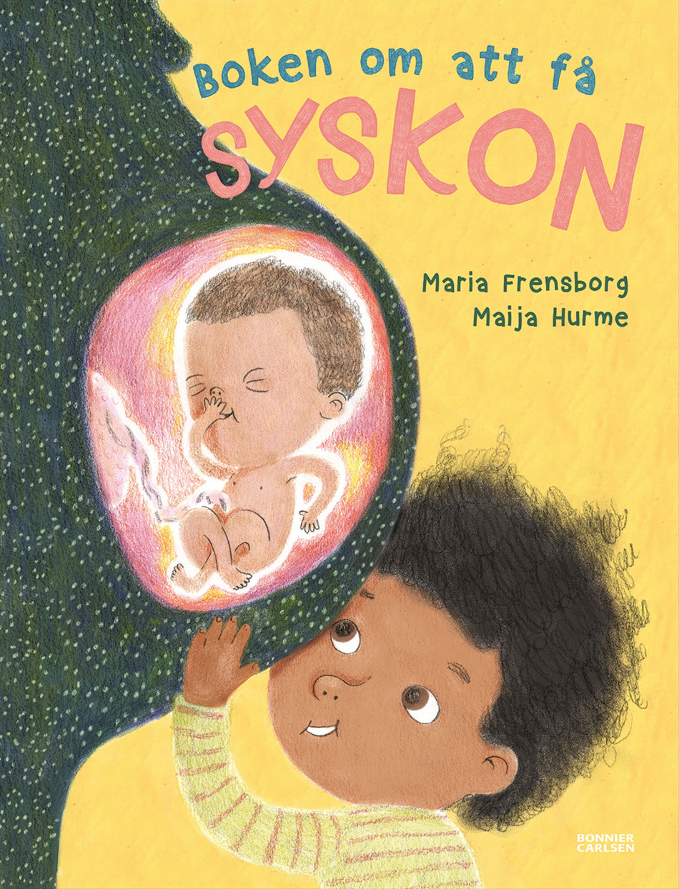 Valokuva kirjasta Maria Frensborg Boken om att få syskon, kuuluu tuoteryhmään Ruots lapset nuoret ja sarjakuvat.