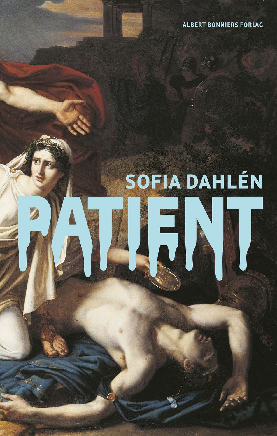 Valokuva kirjasta Sofia Dahlén Patient, kuuluu tuoteryhmään Ruots muu tieto.