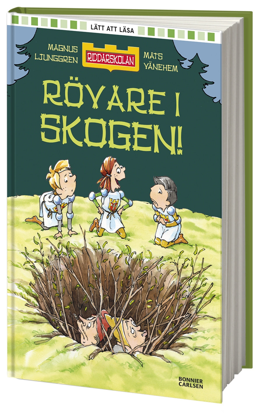 Valokuva kirjasta Magnus Ljunggren Rövare i skogen!, kuuluu tuoteryhmään Ruots lapset nuoret ja sarjakuvat.
