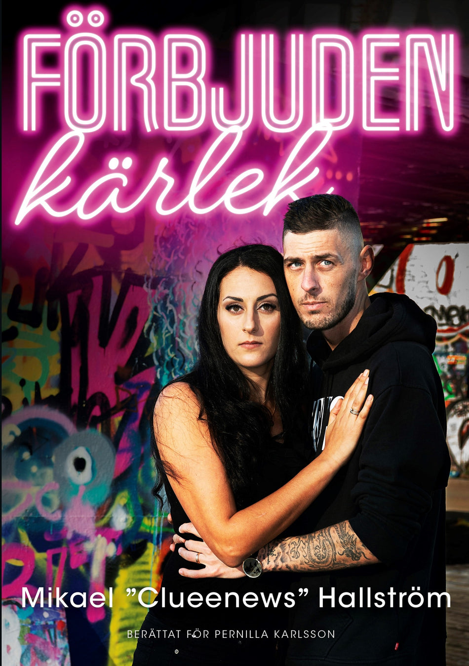 Valokuva kirjasta Pernilla Karlsson / Mikael Hallström Förbjuden kärlek, kuuluu tuoteryhmään Ruots muu tieto.