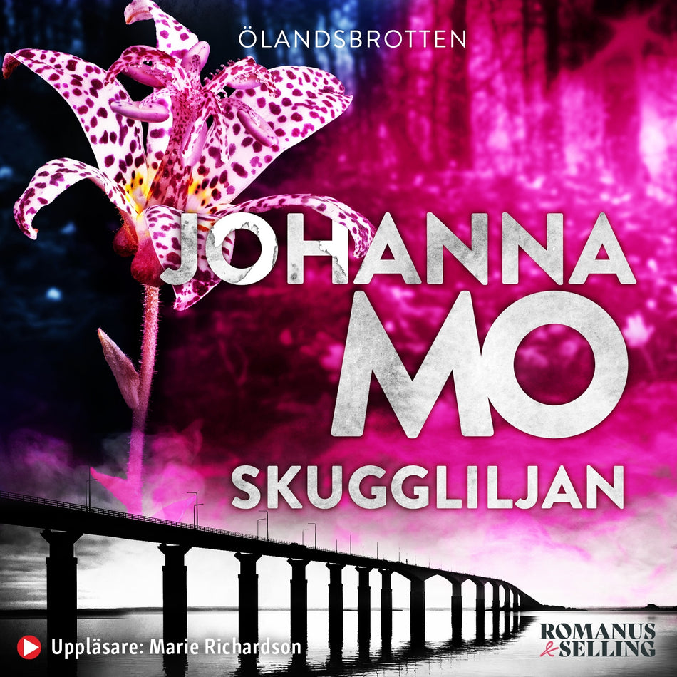 Valokuva kirjasta Johanna Mo Skuggliljan, kuuluu tuoteryhmään Ruots kaunokirjat.