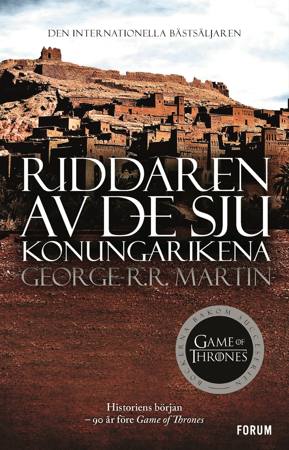 Valokuva kirjasta George R. R. Martin Riddaren av de sju konungarikena, kuuluu tuoteryhmään Ruots kaunokirjat.