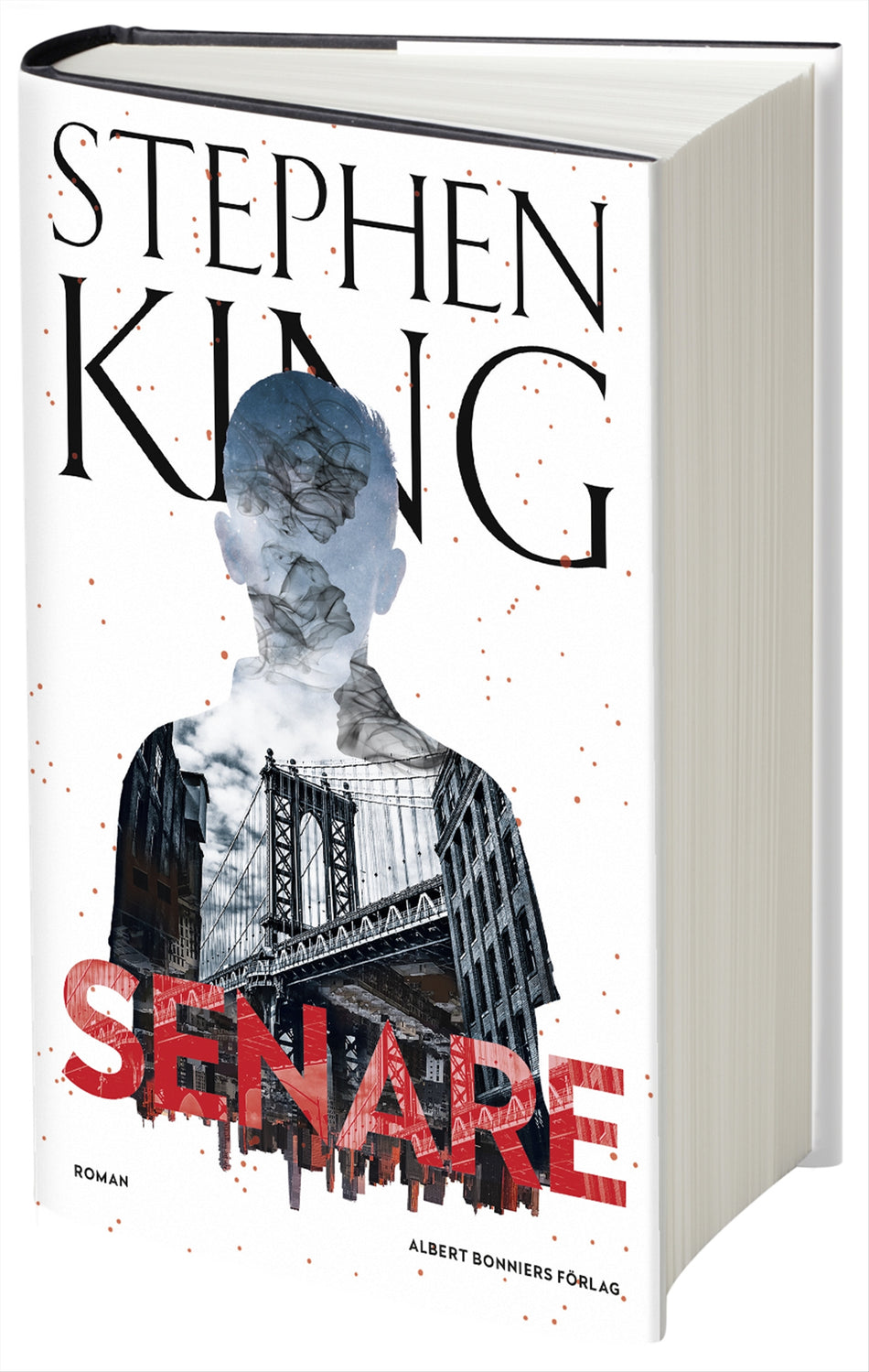 Valokuva kirjasta Stephen King Senare, kuuluu tuoteryhmään Ruots kaunokirjat.