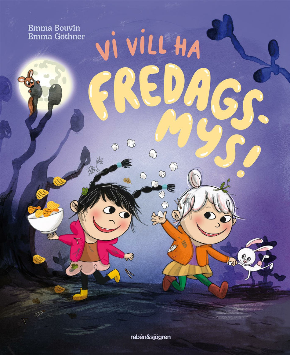 Valokuva kirjasta Emma Bouvin Vi vill ha fredagsmys!, kuuluu tuoteryhmään Ruots lapset nuoret ja sarjakuvat.