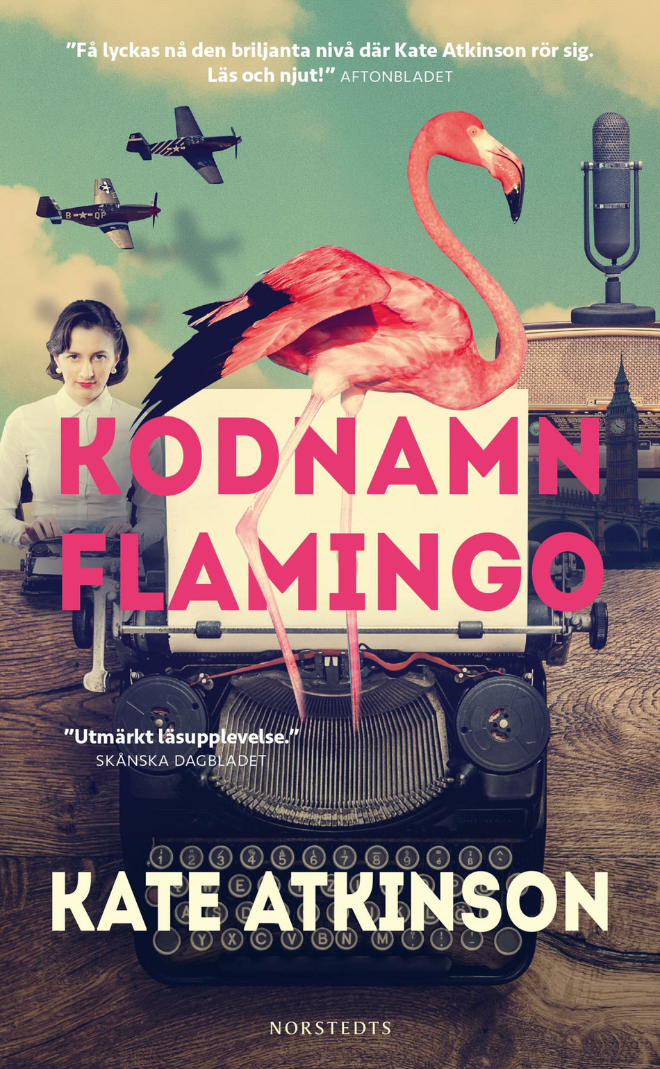 Valokuva kirjasta Kate Atkinson Kodnamn Flamingo, kuuluu tuoteryhmään Ruots kaunokirjat.