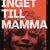 Tuotteen Säg inget till mamma pikkukuva 3