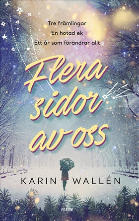 Valokuva kirjasta Karin Wallén Flera sidor av oss, kuuluu tuoteryhmään Ruots kaunokirjat.
