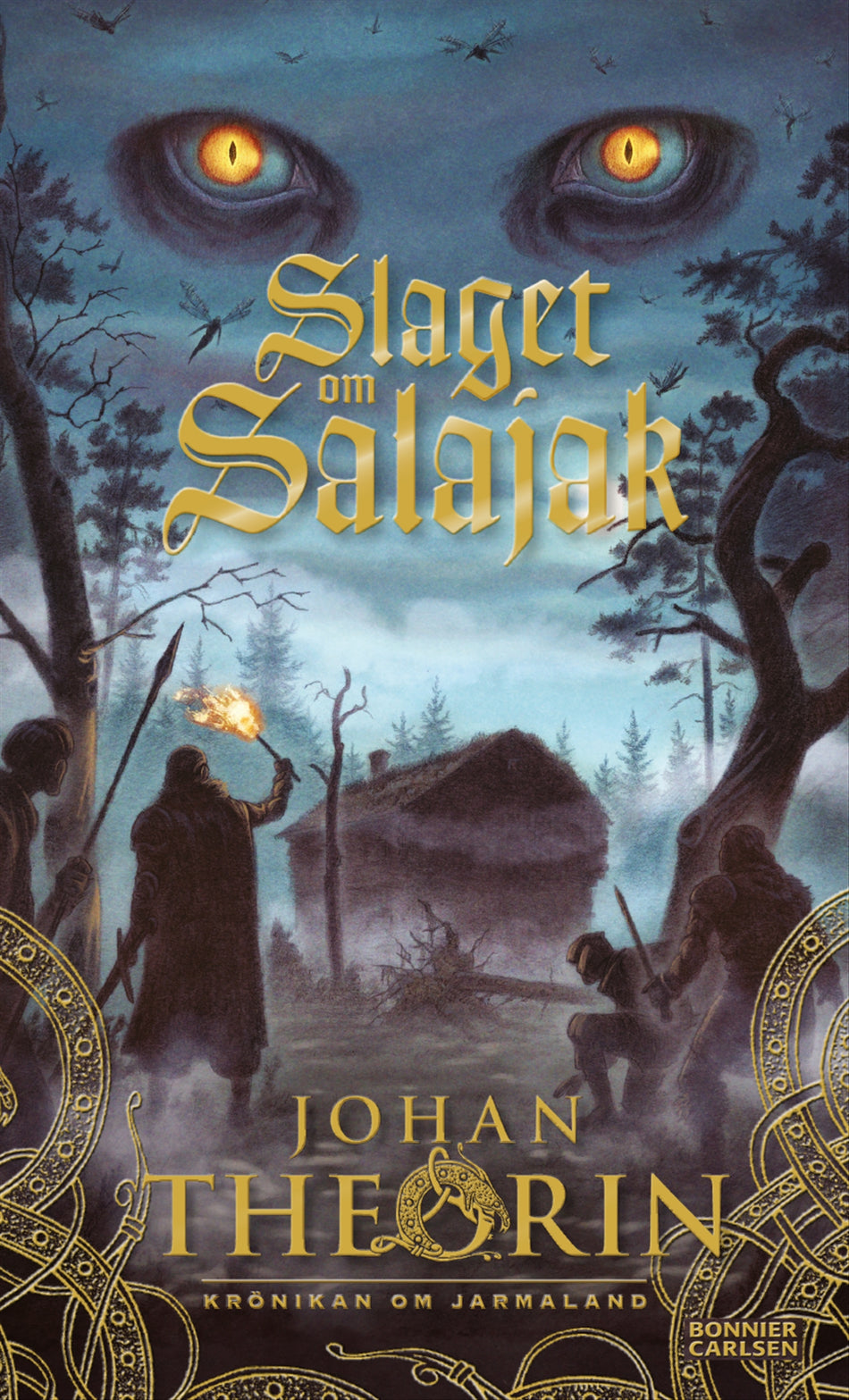 Valokuva kirjasta Johan Theorin Slaget om Salajak, kuuluu tuoteryhmään Ruots lapset nuoret ja sarjakuvat.