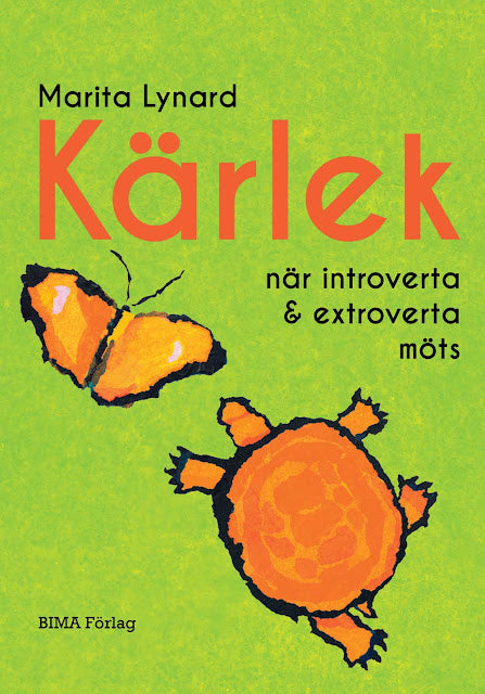 Valokuva kirjasta Marita Lynard Kärlek när introverta och extroverta möts, kuuluu tuoteryhmään Ruots muu tieto.