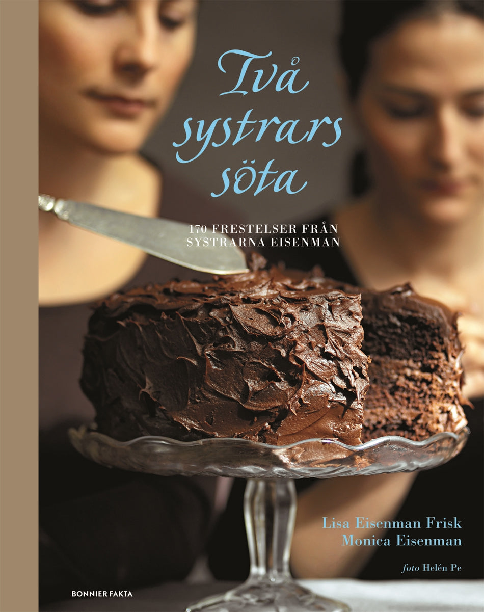 Valokuva kirjasta Lisa Eisenman Frisk / Monica Eisenman Två systrars söta : 170 frestelser från The Cookbook Café, kuuluu tuoteryhmään Ruots harrasteet taide.
