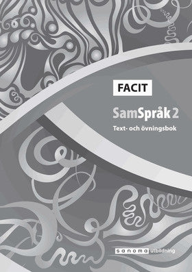 Valokuva kirjasta  SamSpråk 2 : facit text + övn.bok, kuuluu tuoteryhmään Ruots muu tieto.