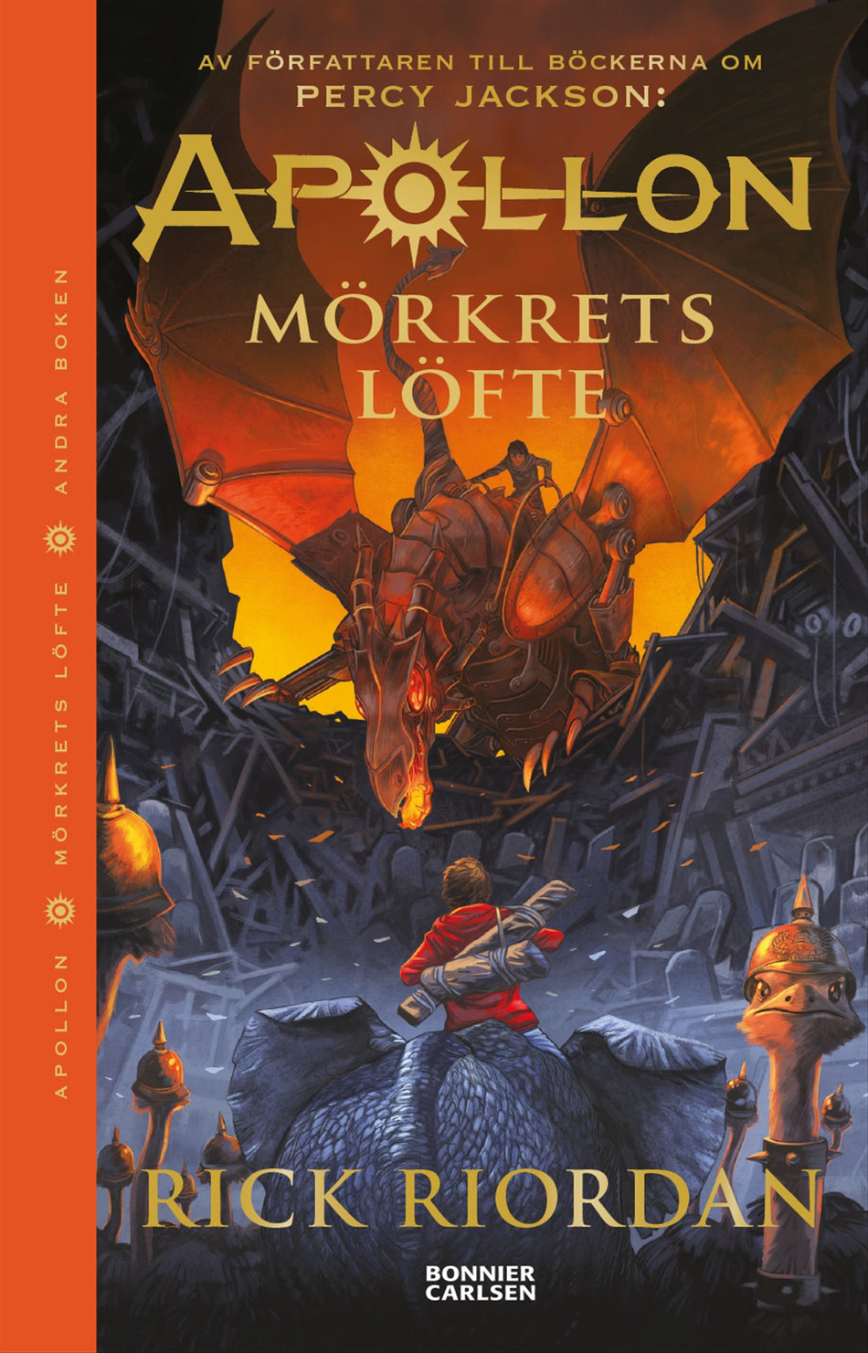 Valokuva kirjasta Rick Riordan Mörkrets löfte, kuuluu tuoteryhmään Ruots lapset nuoret ja sarjakuvat.