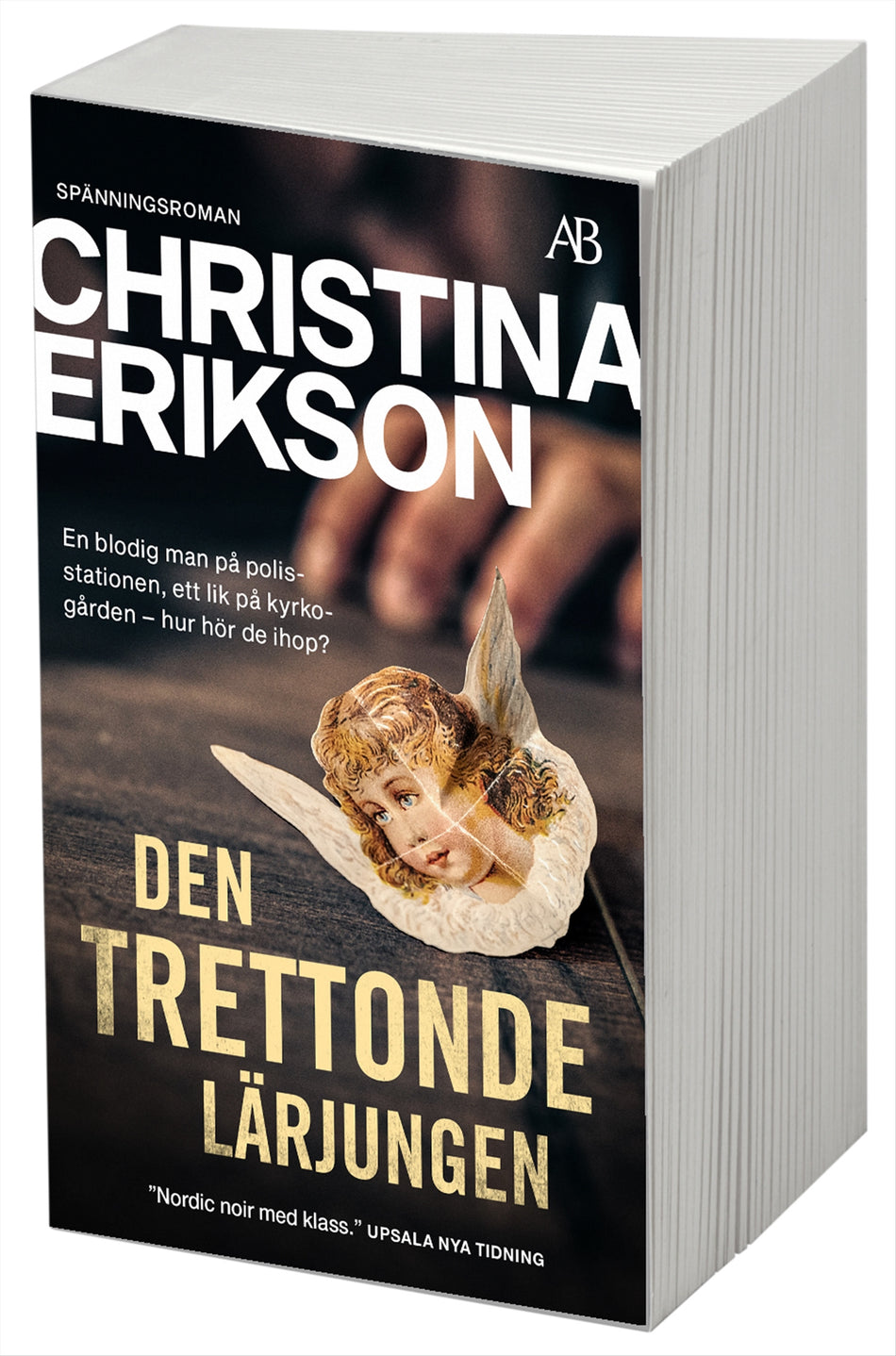Valokuva kirjasta Christina Erikson Den trettonde lärjungen, kuuluu tuoteryhmään Ruots kaunokirjat.