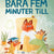 Tuotteen Bara fem minuter till pikkukuva 1