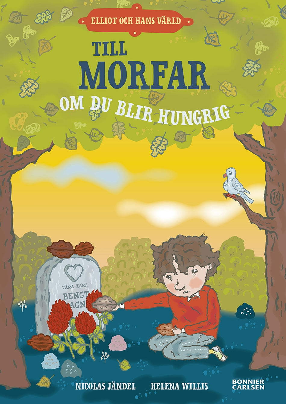 Valokuva kirjasta Nicolas Jändel Till morfar, om du blir hungrig, kuuluu tuoteryhmään Ruots lapset nuoret ja sarjakuvat.