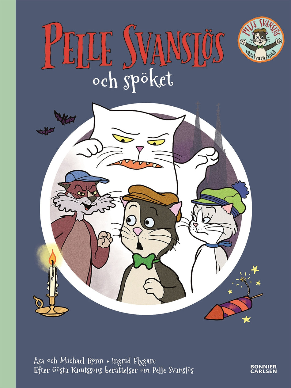 Valokuva kirjasta Gösta Knutsson / Åsa Rönn / Michael Rönn Pelle Svanslös och spöket, kuuluu tuoteryhmään Ruots lapset nuoret ja sarjakuvat.