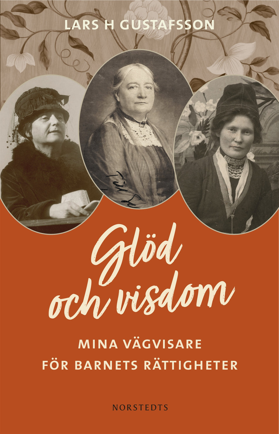 Valokuva kirjasta Lars H. Gustafsson Glöd och visdom : mina vägvisare för barnets rättigheter, kuuluu tuoteryhmään Ruots muu tieto.