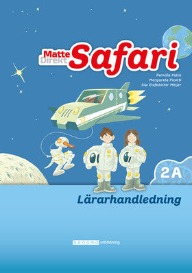 Valokuva kirjasta Margareta Picetti / Pernilla Falck Matte Direkt Safari 2A Lärarhandledning, kuuluu tuoteryhmään Ruots lapset nuoret ja sarjakuvat.