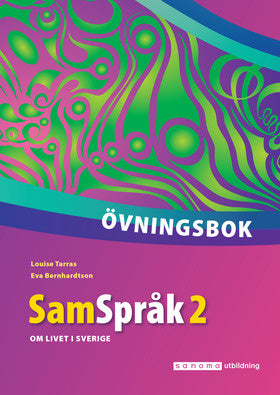 Valokuva kirjasta Louise Tarras / Eva Bernhardtson SamSpråk 2 : övningsbok, kuuluu tuoteryhmään Ruots muu tieto.