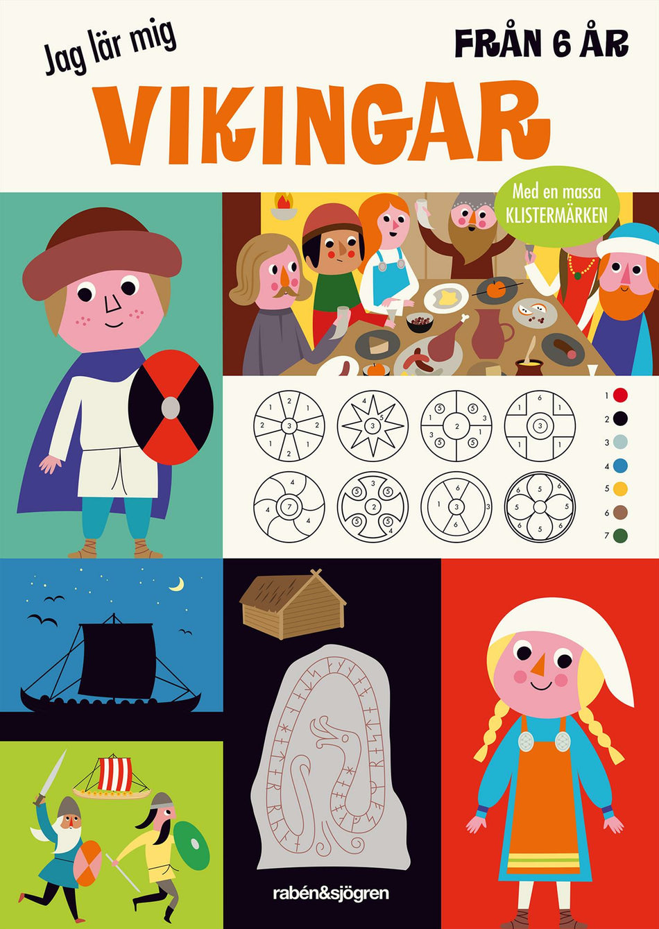 Valokuva kirjasta Ingela P Arrhenius / Ingela P Arrhenius Jag lär mig vikingar, kuuluu tuoteryhmään Ruots lapset nuoret ja sarjakuvat.