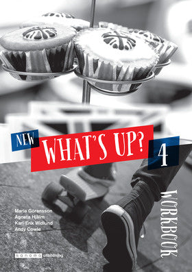 Valokuva kirjasta Maria Göransson / Agneta Hjälm / Karl-Erik Widlund / Andy Cowle New What's up? 4 Workbook, kuuluu tuoteryhmään Ruots lapset nuoret ja sarjakuvat.