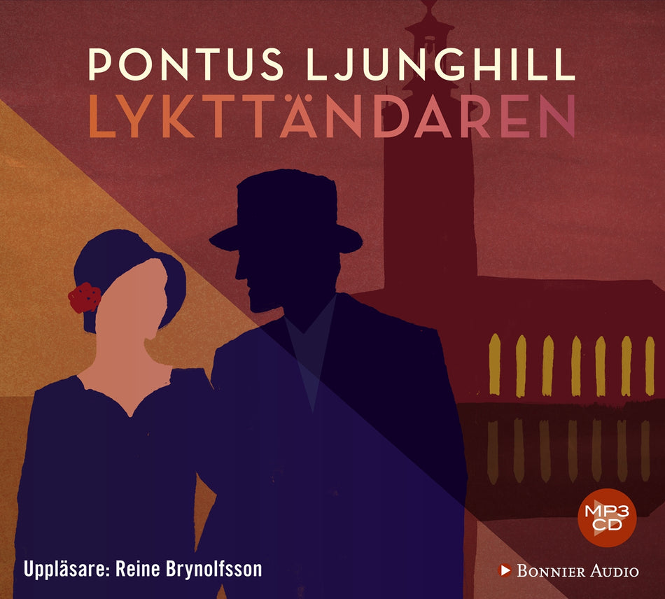 Valokuva kirjasta Pontus Ljunghill Lykttändaren, kuuluu tuoteryhmään Ruots kaunokirjat.