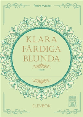 Valokuva kirjasta Pedra Wolde Klara, färdiga, blunda - Elevbok 10-pack, kuuluu tuoteryhmään Ruots lapset nuoret ja sarjakuvat.