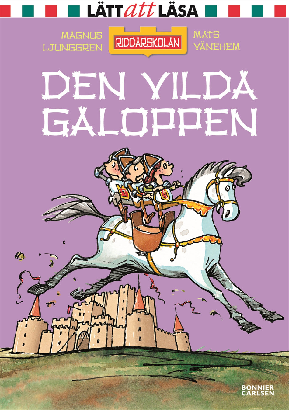 Valokuva kirjasta Magnus Ljunggren Den vilda galoppen, kuuluu tuoteryhmään Ruots lapset nuoret ja sarjakuvat.