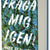 Tuotteen Fråga mig igen pikkukuva 4